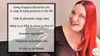 How to work out usage rates for fragrance & essential oils in soap in the UK: IFRA & assessor rules