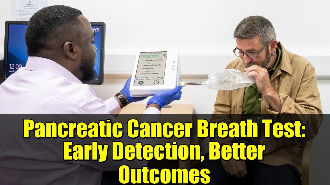 Pancreatic Cancer Breath Test: Early Detection, Better Outcomes