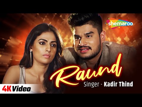 New Punjabi Song 2025 | Raund (Official Video) Kadir Thind | Latest Punjabi Song 2025 | Viral Song