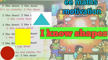 I like dosai /motivation song/ee maths (English medium)/I know shapes/term 1 /unit2/