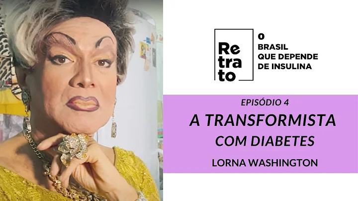 A VIDA DA TRANSFORMISTA COM DIABETES - EP. 4
