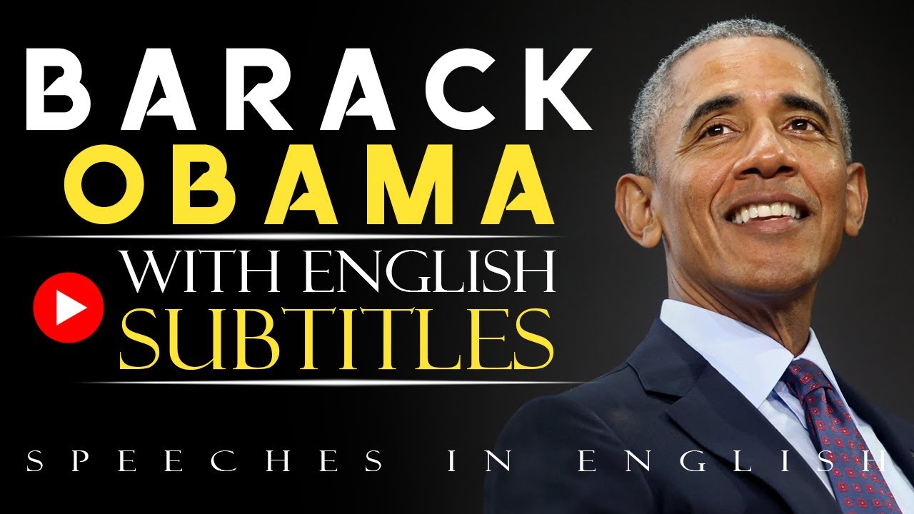 barack obama speech with english subtitles