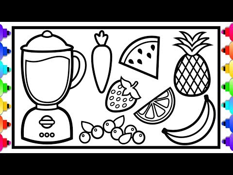 how-to-draw-and-color-a-toy-blender-and-fruit-juice-for-kids-🍊🍍🍌🍉🍓-yummy-food-coloring-page
