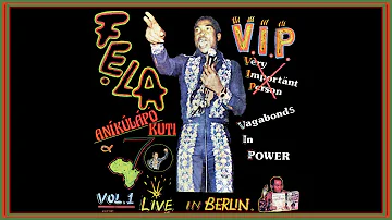 Fela Kuti - V.I.P. (Vagabonds in Power)