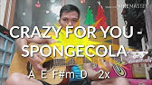 Sponge Cola Crazy For You Guitar Tutorial Youtube