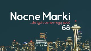 Nocne Marki 68 Ziarenko Do Ziarenka
