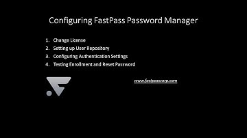 Configuring FastPass Password Manager