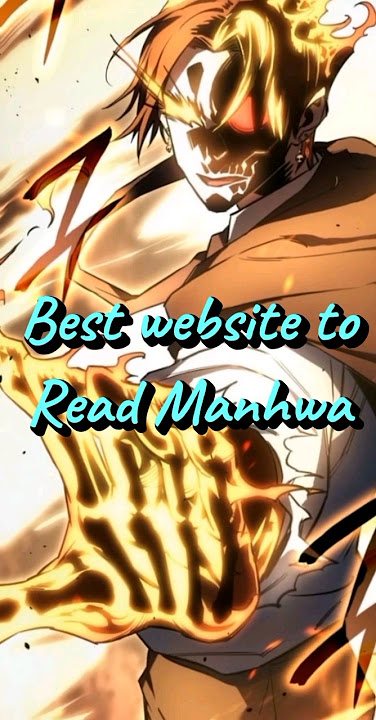 Best website to read manhwa 🔥⚡#manhwa #manhwareccomendation #amv #manhua #mmv #foryou #manga #shorts