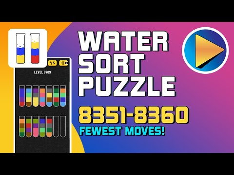 Water Sort Puzzle Levels 8351 to 8360 Walkthrough [Fewest Moves!]