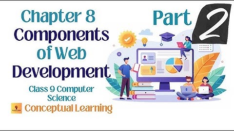 Components of Web Development | 9th Computer | Chapter8 #newsyllabus #allboards #webdevelopment 
