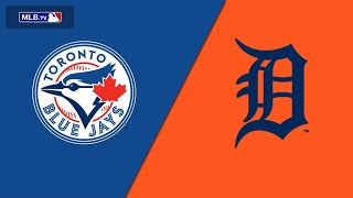 Toronto Blue Jays vs Detroit Tigers Live Stream And Hanging Out