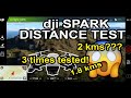 DJI SPARK-RANGE TEST DISTANCE TESTS - CAN IT REALLY GO 2KMS?|TESTED 3 TIMES!CAN THE BATTERY TAKE IT?
