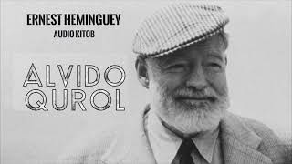 Audio kitob | Alvido qurol | Ernest Heminguey