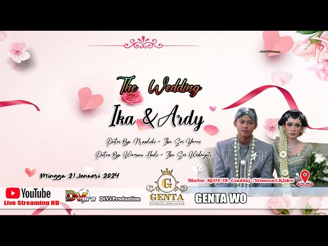 Live Streaming - The Wedding  Ika & Ardy - 21 Januari 2024 class=