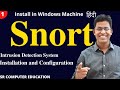 Snort Install and Configure