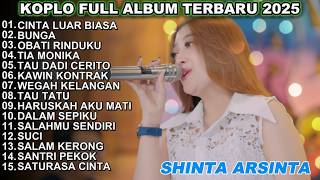 Download lagu CINTA LUAR BIASA SHINTA ARSINTA DANGDUT KOPLO FULL ALBUM TERBARU 2026!!