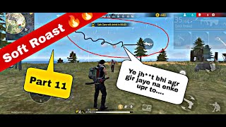 Free fire Soft roast 01:25min | Part 11 | screenshot 3