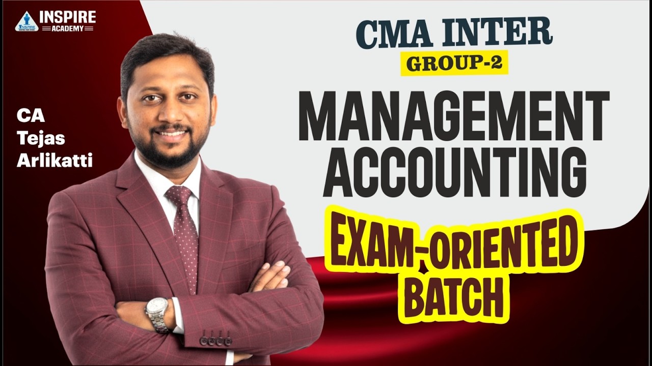 CMA Inter Management Accounting Lec 7 | Exam Oriented Batch | June 2026 ...