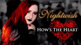 NIGHTWISH - How's The Heart ❤️ | cover by Andra Ariadna