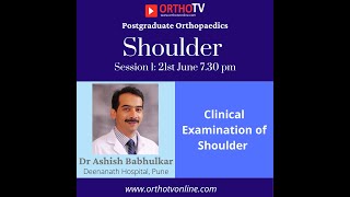 Shoulder Examination - Dr  Ashish Babhulkar