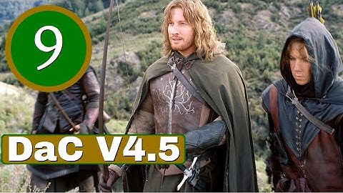#09 To Help Our Friend | Kingdom of Gondor campaign | Divide & Conquer V4.5 Third Age Total War