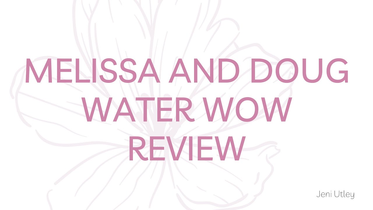 Melissa and Doug Water WOW Review