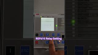 How to check ABB REF615 relay setting. #viral #shorts #electrical #relay