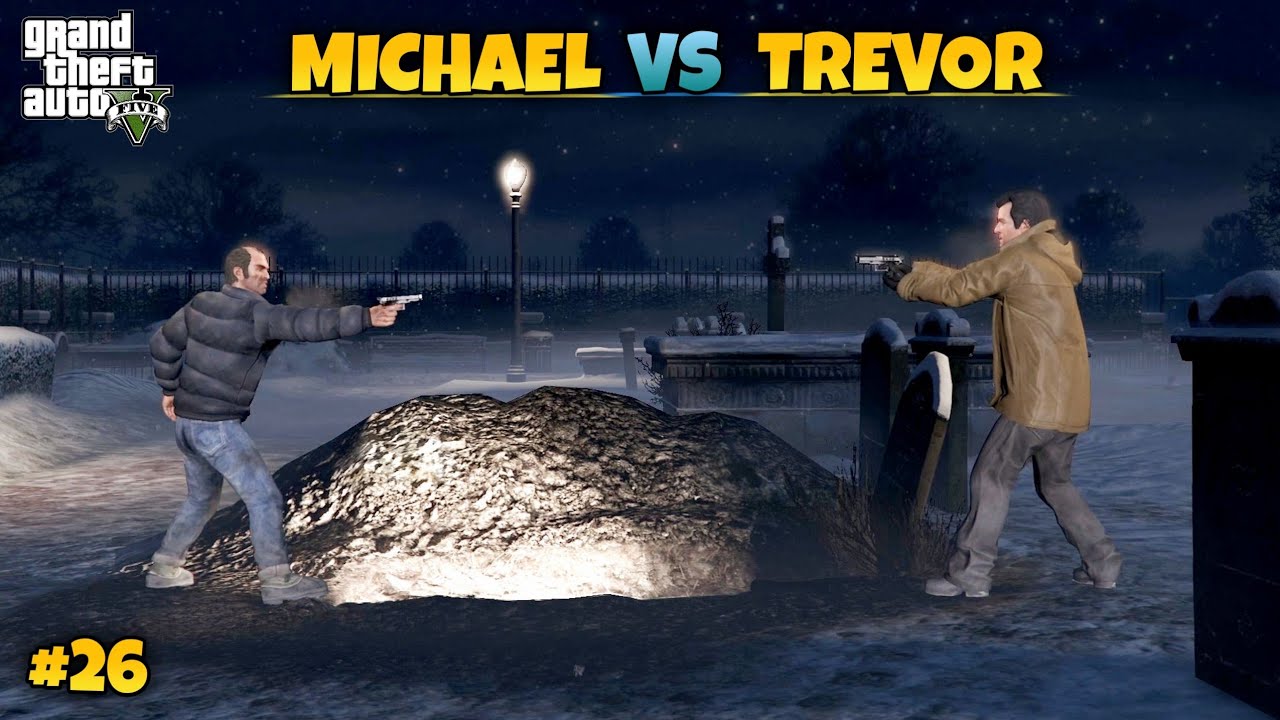 MICHAEL VS TREVOR || GTA 5 GAMEPLAY ( HINDI GAMEPLAY ) - YouTube