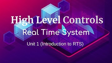 High Level Control, Examples of Control hierarchy, Guidance, and Control || Real Time System