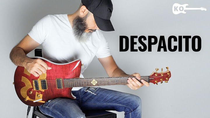 Despacito Guitar version - Guitar performance video thumbnail