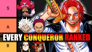 Every Conqueror From Weakest to Strongest