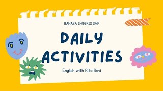 Daily Activities in English || Kelas Vll Daily Activities in English || Kelas Vll