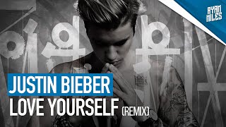 Justin Bieber - Love Yourself (Ryan Miles Tropical Bachata Remix)