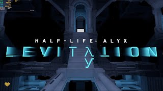 [NoVR] Half-Life Alyx - Levitation, full mod