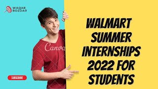 Walmart International summer internships 2022 for students