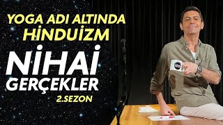 Yoga Adı Altında Hinduizm Akif Manaf Merve Tanrıverdi İle Nihai Gerçekler S2B8