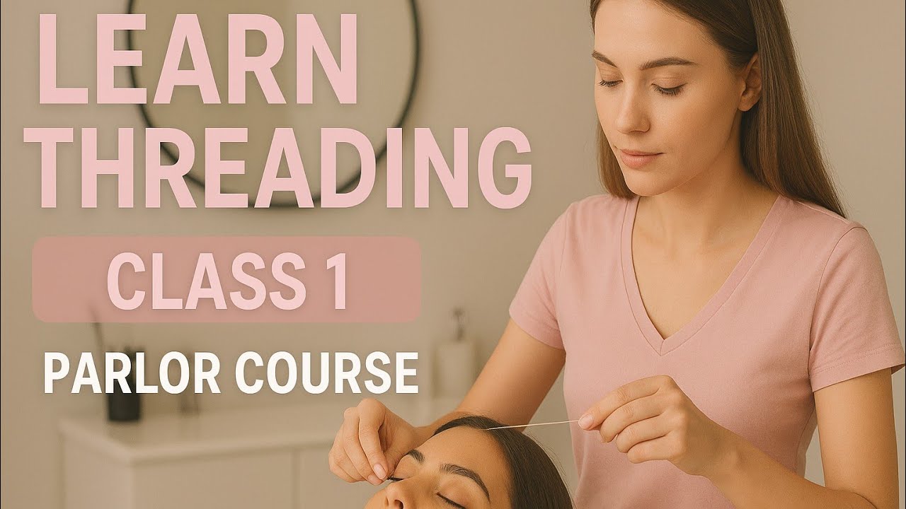 Learn Threading Class /1 For Beginners 30 Days parlor course - YouTube
