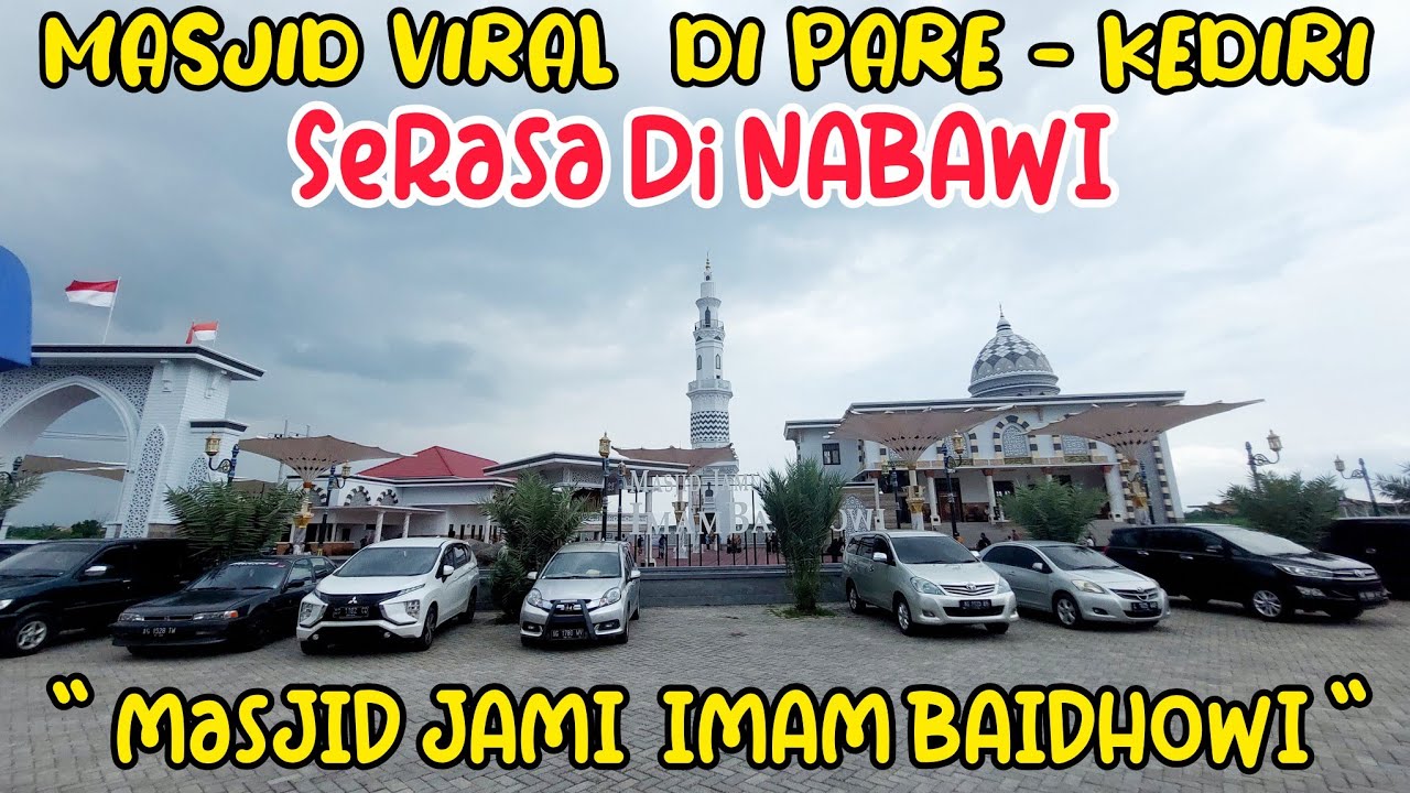 MASJID VIRAL DI PARE - KEDIRI 2024 