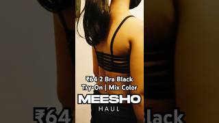 6 Patti Bra Try-On Real Look 64 Pack Of 2 Meesho Honest Fit Review