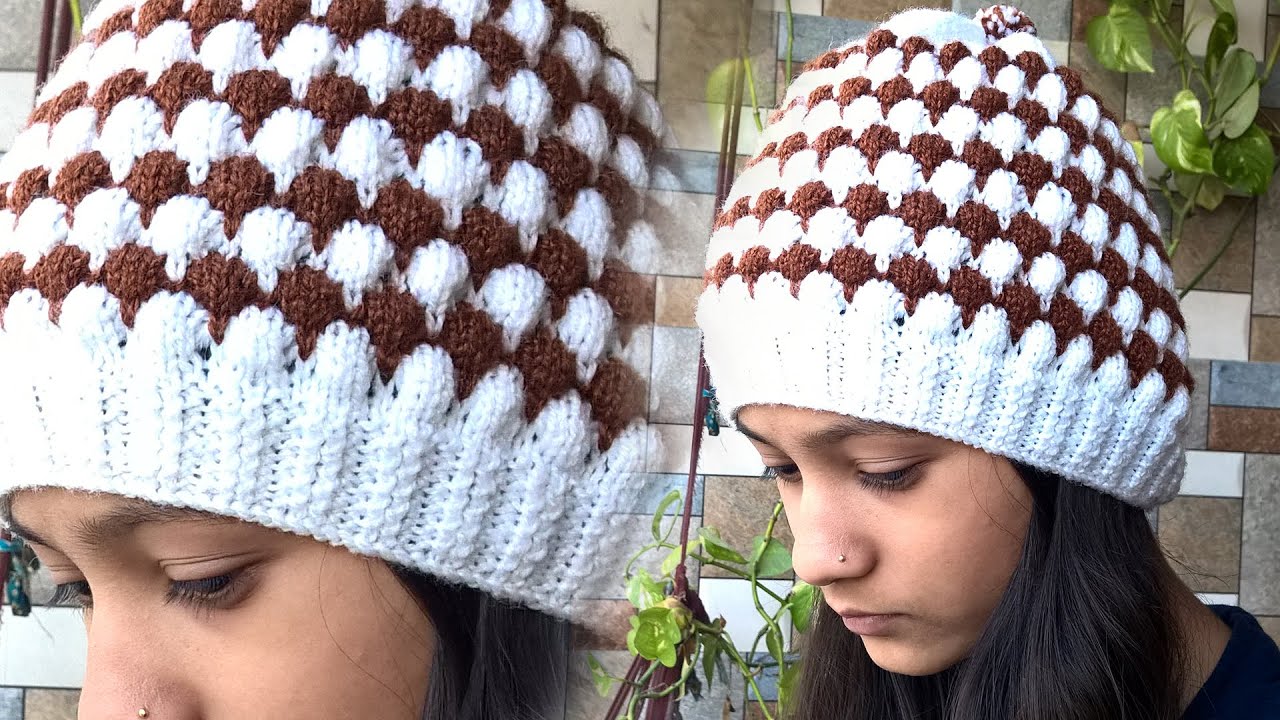 ऊनी टोपी की बुनाई Beautiful woolen cap design for girls and women