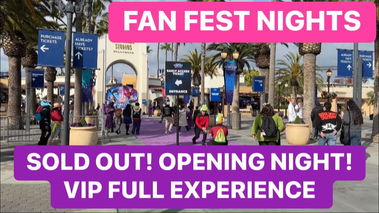 Universal Studios Hollywood Fan Fest Nights Opening Night VIP 2025