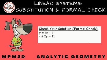 mpm2d linear systems substitution checks special cases video oct 12b 2021