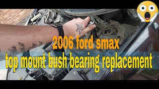 ford smax top mounts replacement