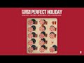 Fitz and The Tantrums - Perfect Holiday (Official Audio)