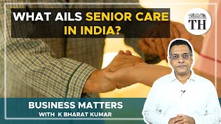 Business Matters | Senior care in India: Why are corporates showing interest? screenshot 5