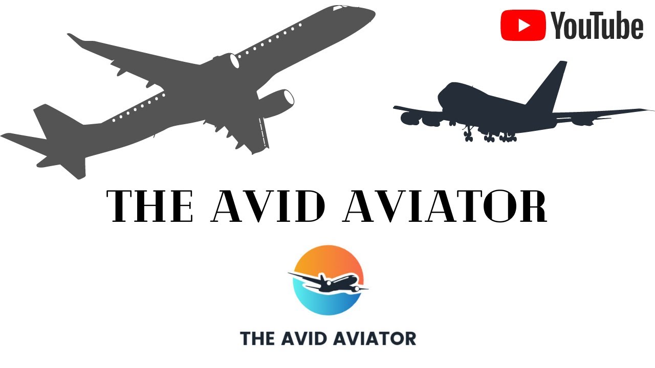 Welcome to The Avid Aviator