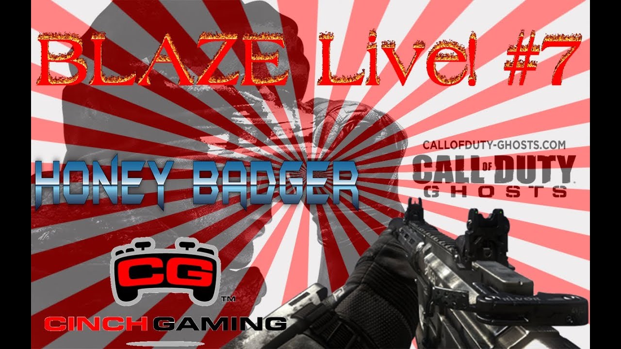 CoD Ghost Multiplayer Gameplay - BLAZE Live! #7 "Honey Badger REALLY!"