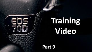 EOS 70D Training Video: Part 9 - Menu Tour - My Menu