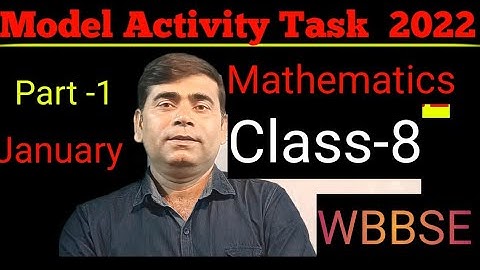 Class 8 Math model activity task 2022,January| অষ্টম শ্রেণি গণিত মডেল অ‍্যাক্টিভিটি টাস্ক |