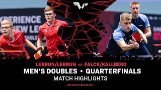 Lebrun/Lebrun vs Falck/Kallberg | MD QF | Singapore Smash 2024